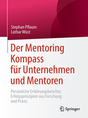 cover image of Der Mentoring Kompass für Unternehmen und Mentoren